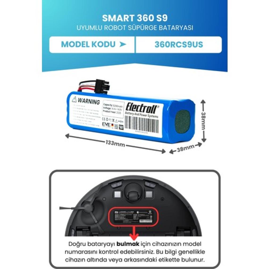 Electroll Smart 360 S9 Uyumlu Batarya (ORJİNAL KAPASİTE) 5200mah Pil Robot Süpürge Bataryası 360rcs9us