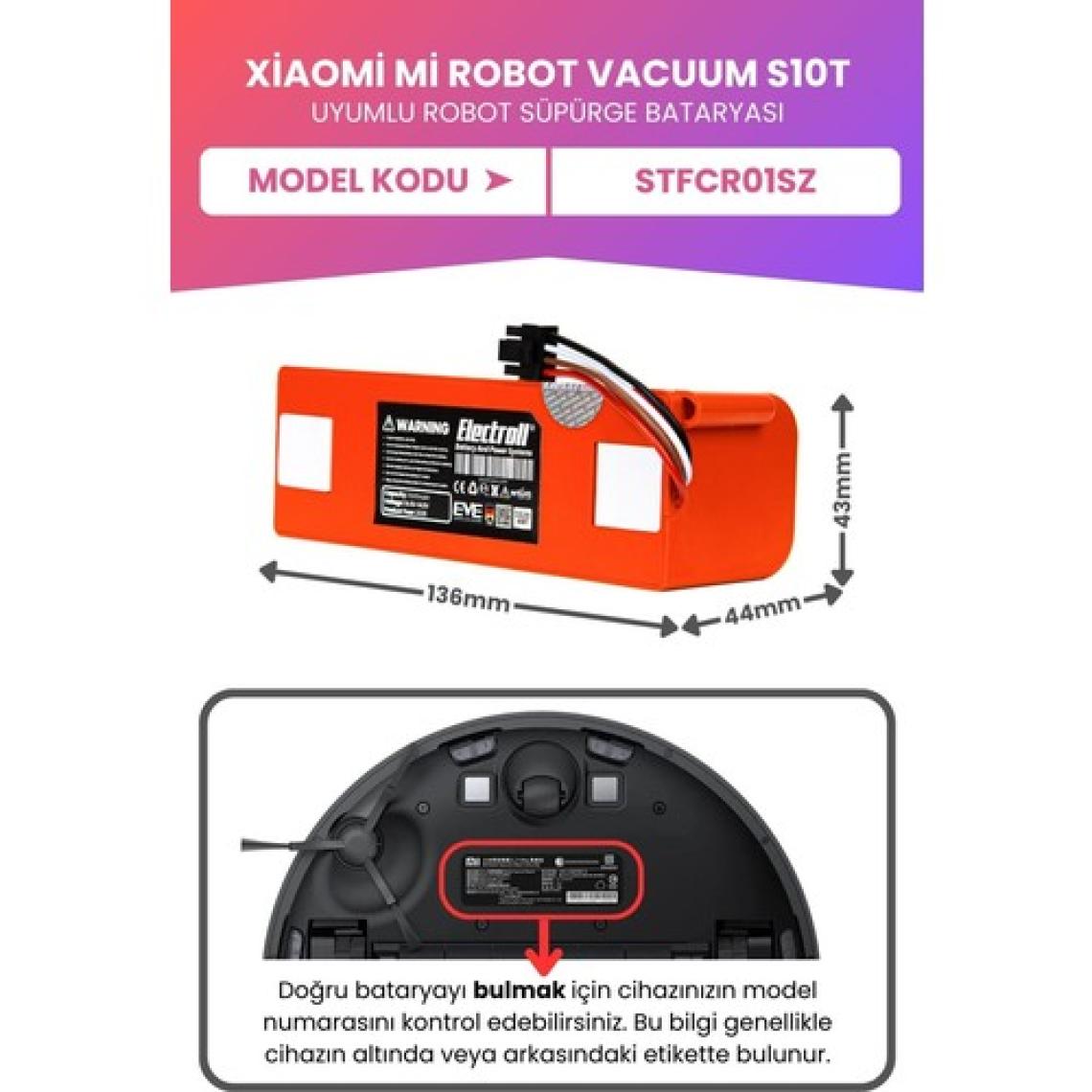 Electroll Xiaomi Mi Robot Vacuum S10t Batarya (MAKSİMUM KAPASİTE) 7000mah Robot Süpürge Pil Stfcr01sz