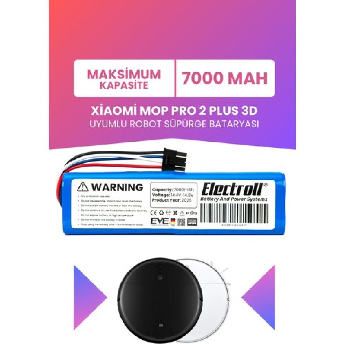 Electroll Xiaomi Mi Robot Vacuum Mop 2 Pro Plus 3D Uyumlu Batarya (Maksimum Kapasite) 7000MAH Pil BHR4707GL