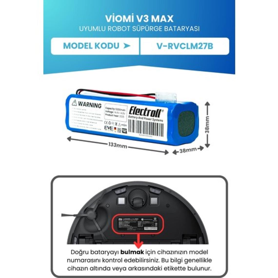 Electroll Viomi V3 Max Uyumlu Batarya (ORJİNAL KAPASİTE) 5200mah Pil Robot Süpürge Bataryası V-RVCLM27B