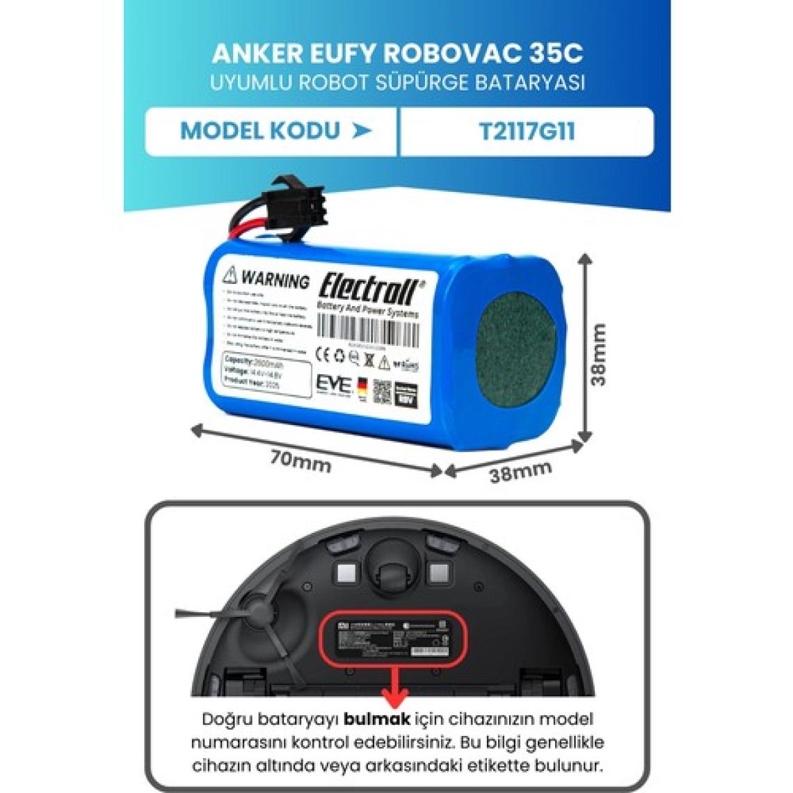 Electroll Eufy Robovac 35c Uyumlu Batarya (ORJİNAL KAPASİTE) 2600mah Pil Robot Süpürge Batarya Değişimi