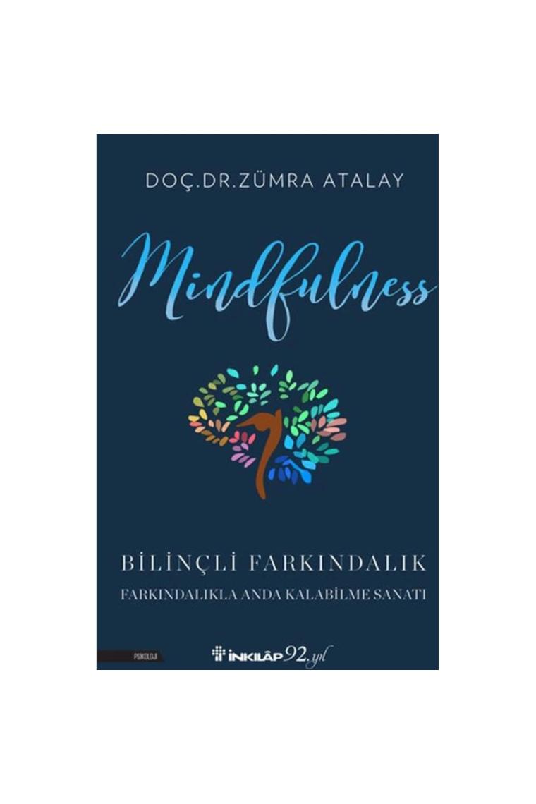 Mındfulness Bilinçli Farkındalık