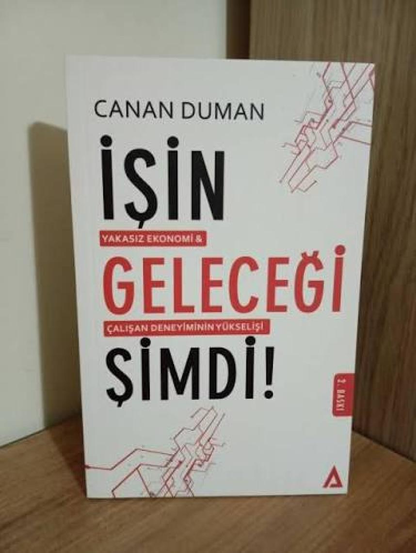 İşin Geleceği Şimdi - Canan Duman