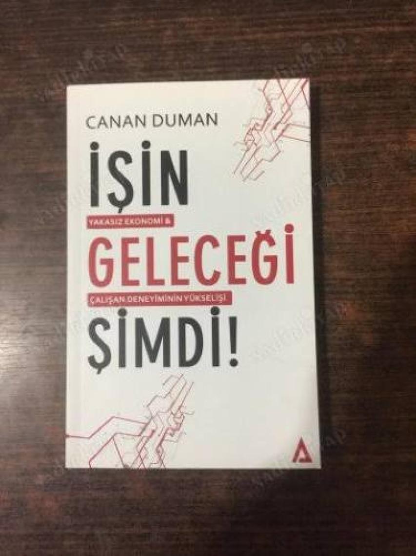 İşin Geleceği Şimdi - Canan Duman