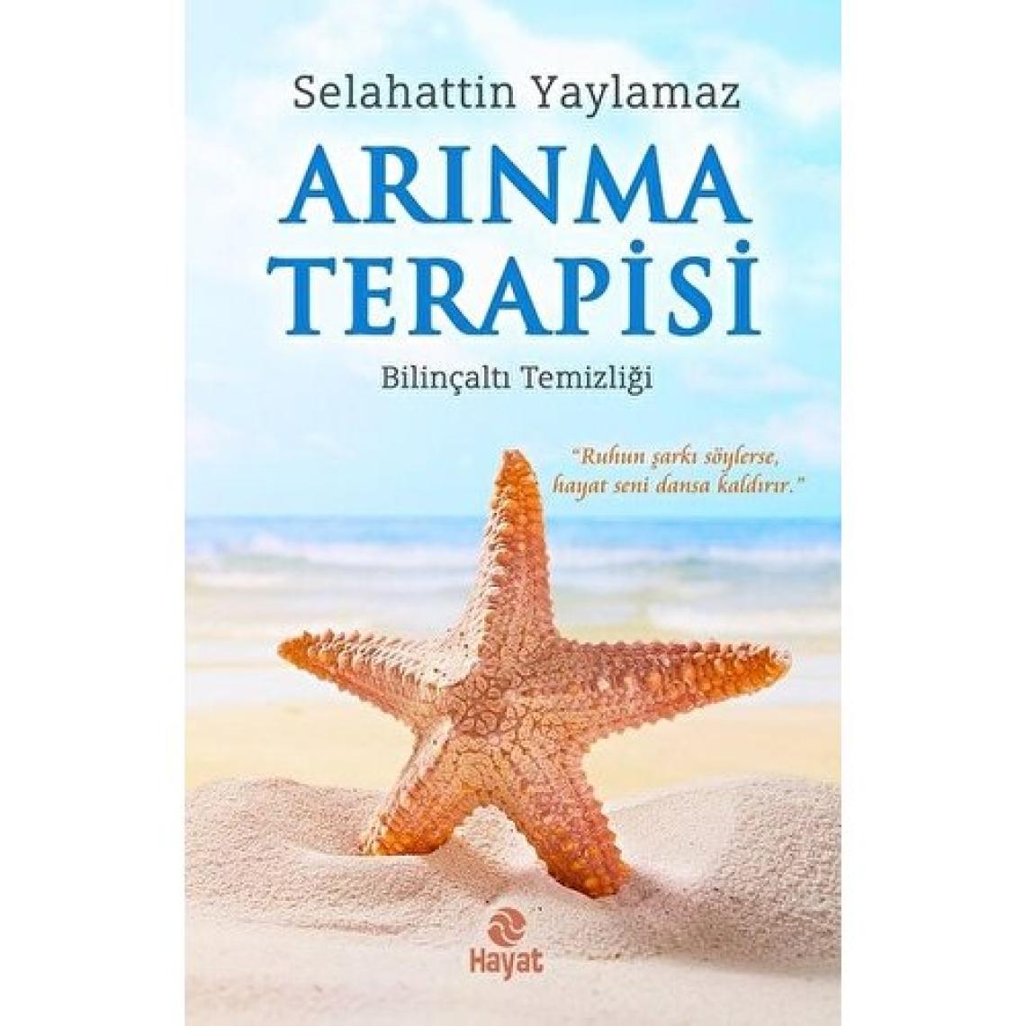 Arınma Terapisi - Selahattin Yaylamaz