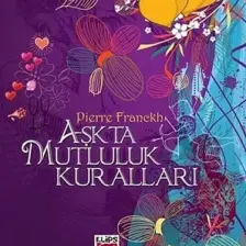 Aşkta Mutluluk Kuralları