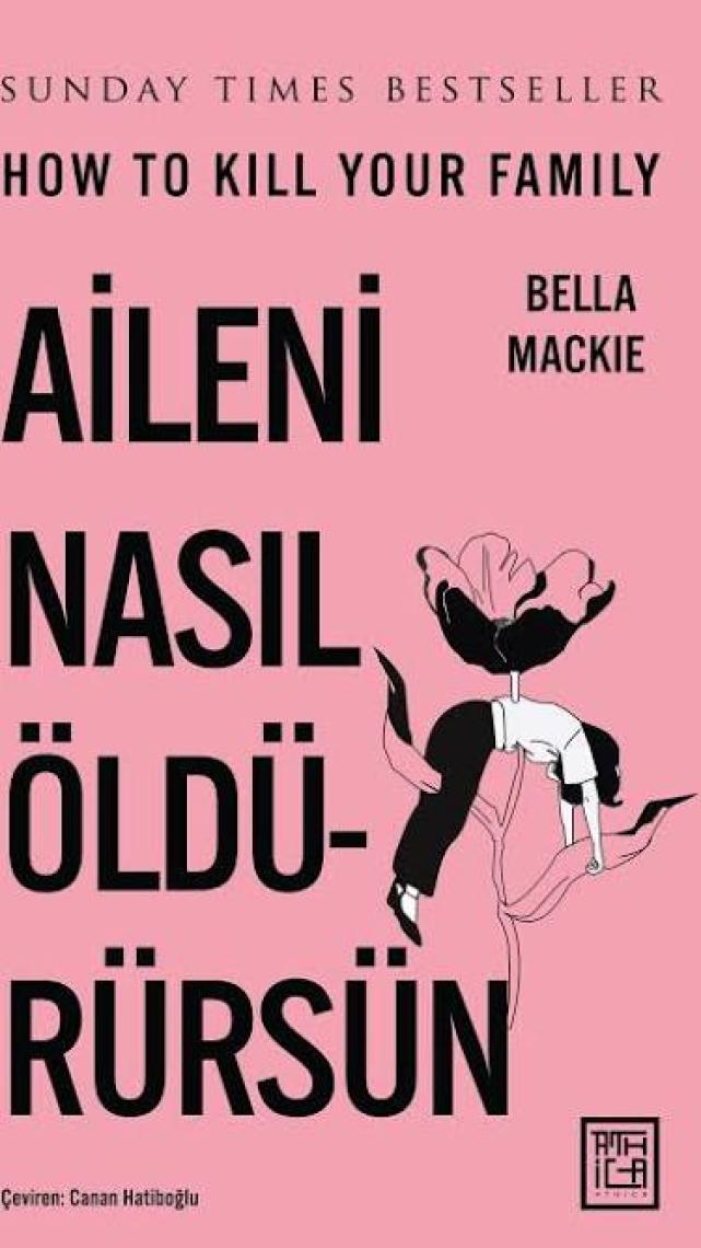 Aileni Nasıl Öldürürsün - Bella Mackie