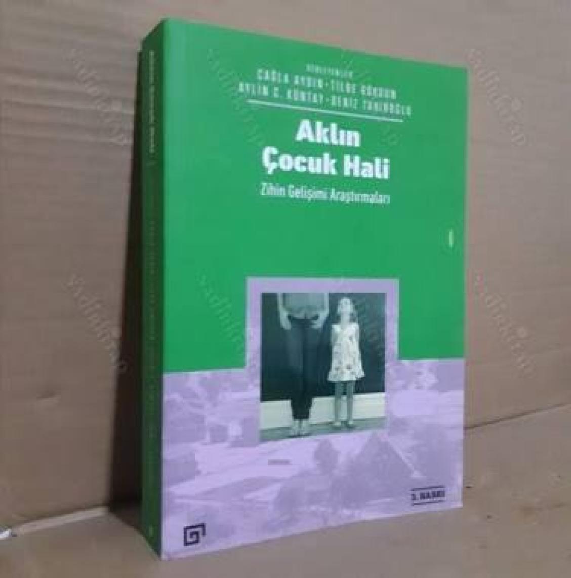 Aklın Çocuk Hali (Zihin Gelişimi Araştırmaları) - Deniz Tahiroğlu
