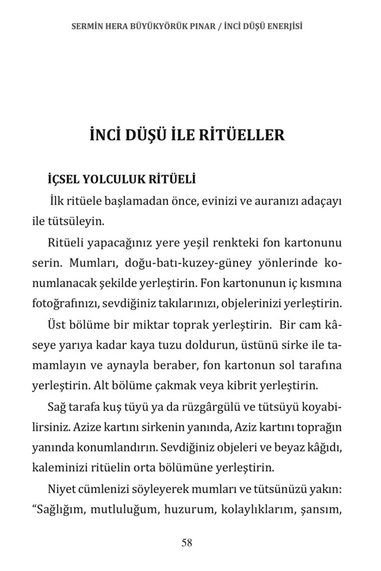 Inci Düşü Enerjisi - Sermin Hera Büyükyörük Pınar