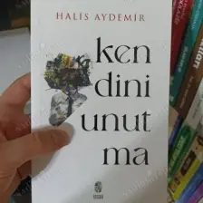 Kendini Unutma