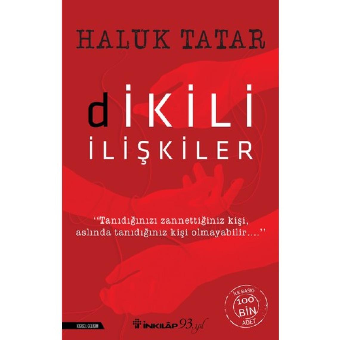 Dikili İlişkiler  - Haluk Tatar