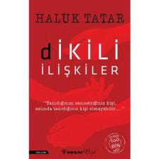 Dikili İlişkiler  - Haluk Tatar