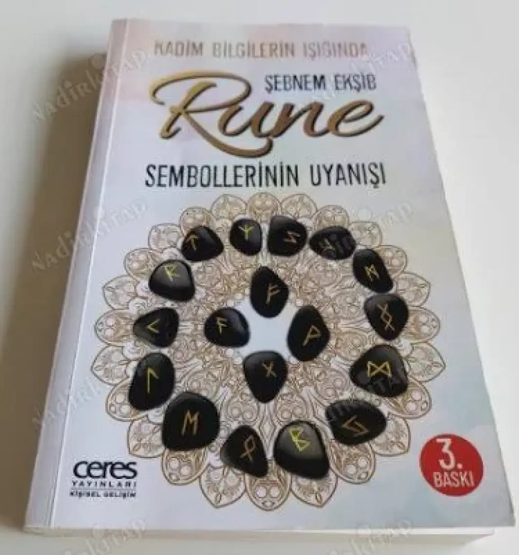 Rune Sembollerinin Uyanışı - Şebnem Ekşib