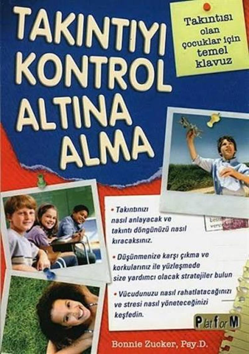 Takıntıyı Kontrol Altına Alma-Bonnie Zucker