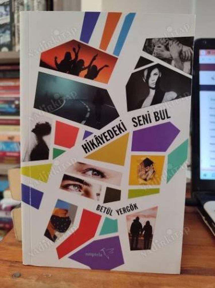 Hikayedeki Seni Bul - Betül Yergök