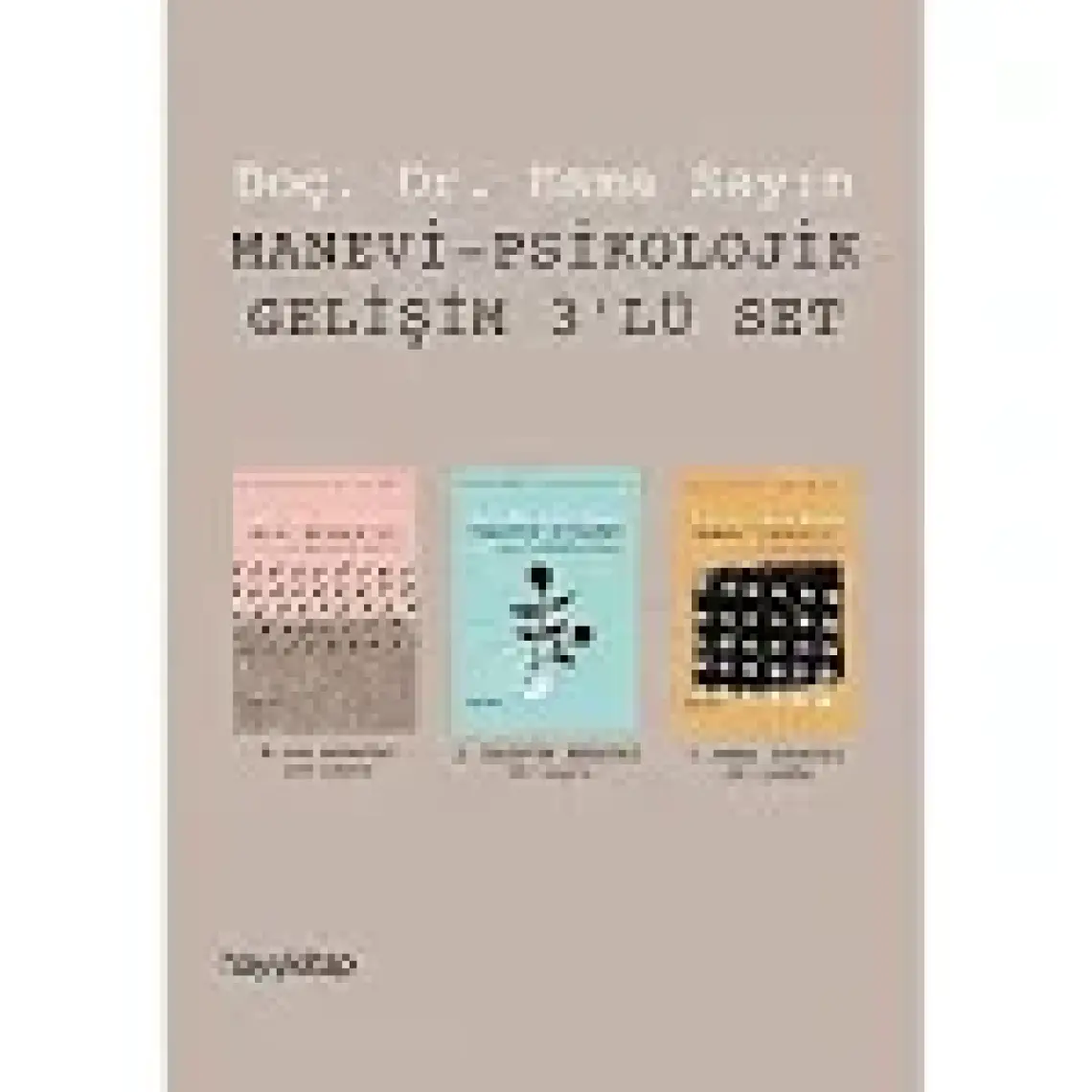 Manevi - Psikolojik Gelişim 3'Lü Set - Esma Sayın