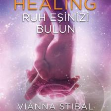 Theta Healing Ruh Eşinizi Bulun Vianna Stibal 9786057649737