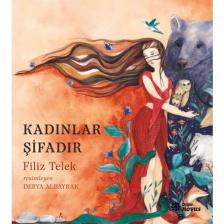 Kadınlar Şifadır - Filiz Telek