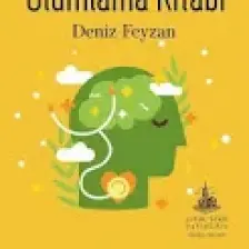 Olumlama Kitabı - Deniz Feyzan