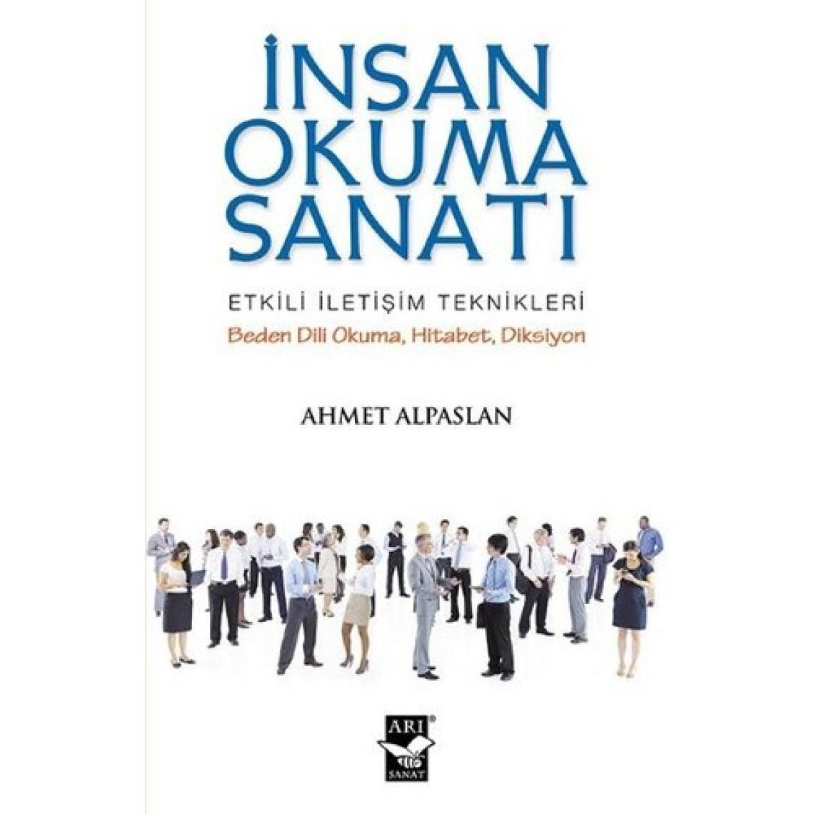 İnsan Okuma Sanatı - Ahmet Alpaslan