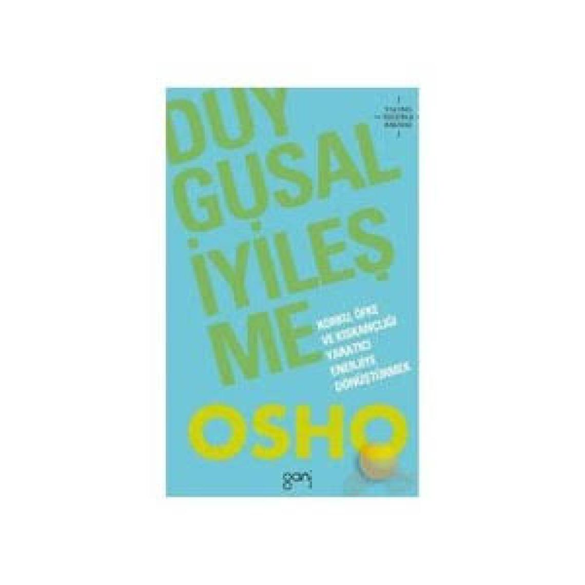 Duygusal İyileşme-Osho (Bhagwan Shree Rajneesh)