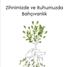 Zihnimizde ve Ruhumuzda Bahçıvanlık - Sue Stuart Smith