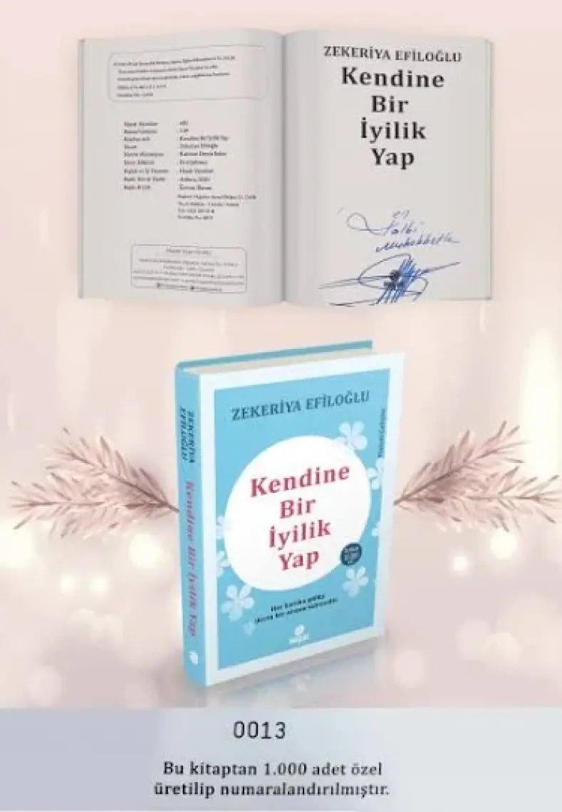 Kendine Bir İyilik Yap - Zekeriya Efiloğlu