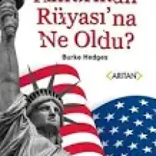 Amerikan Rüyasına Ne Oldu ? - Burke Hedges