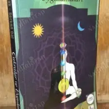 Çakralar Ve Uygulamaları - Serkan Dal - Ercan Uçak