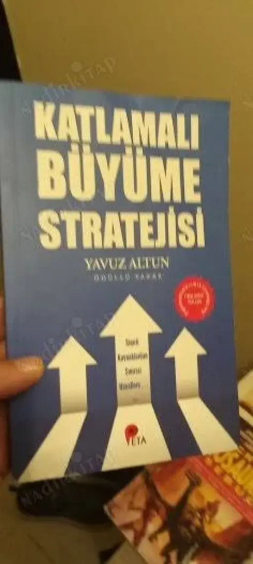 Katlamalı Büyüme Stratejisi (Yavuz Altun Imzalı)