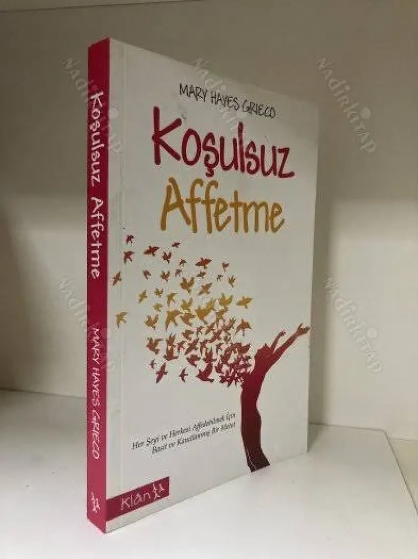 Koşulsuz Affetme