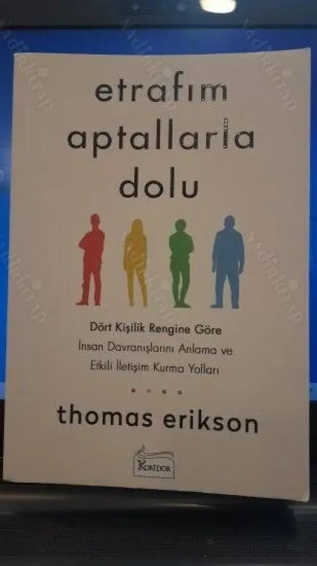 Etrafım Aptallarla Dolu - Thomas Erikson