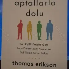 Etrafım Aptallarla Dolu - Thomas Erikson
