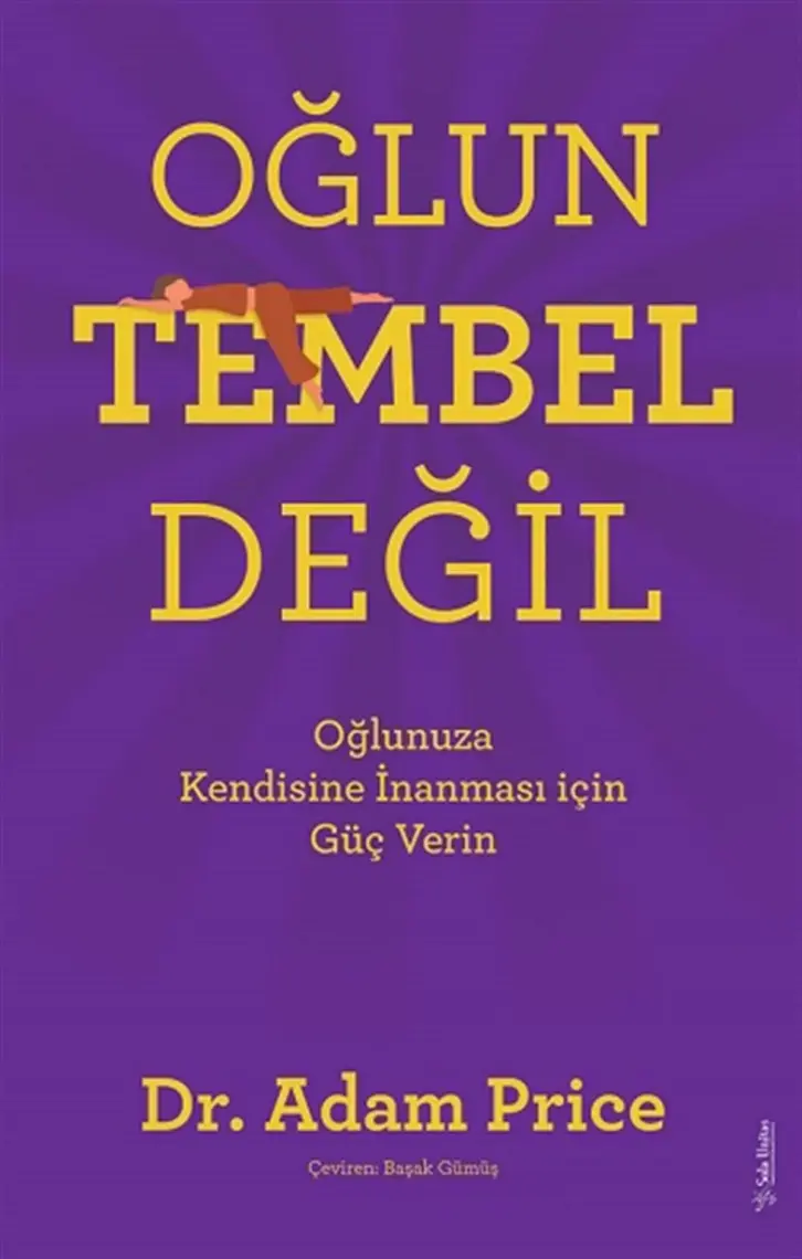 Oğlun Tembel Değil - Adam Price