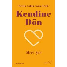 Kendine Dön - Mert Şer