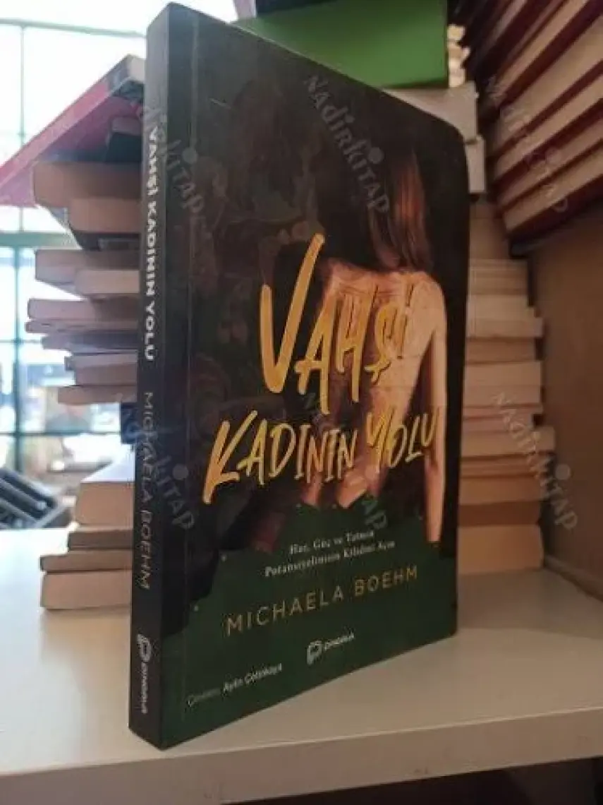 Vahşi Kadının Yolu - Michaela Boehm