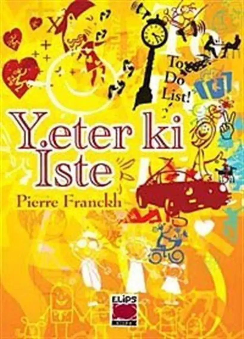 Yeter ki İste (Ciltli) - Pierre Franckh