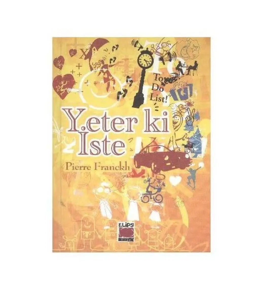 Yeter ki İste (Ciltli) - Pierre Franckh