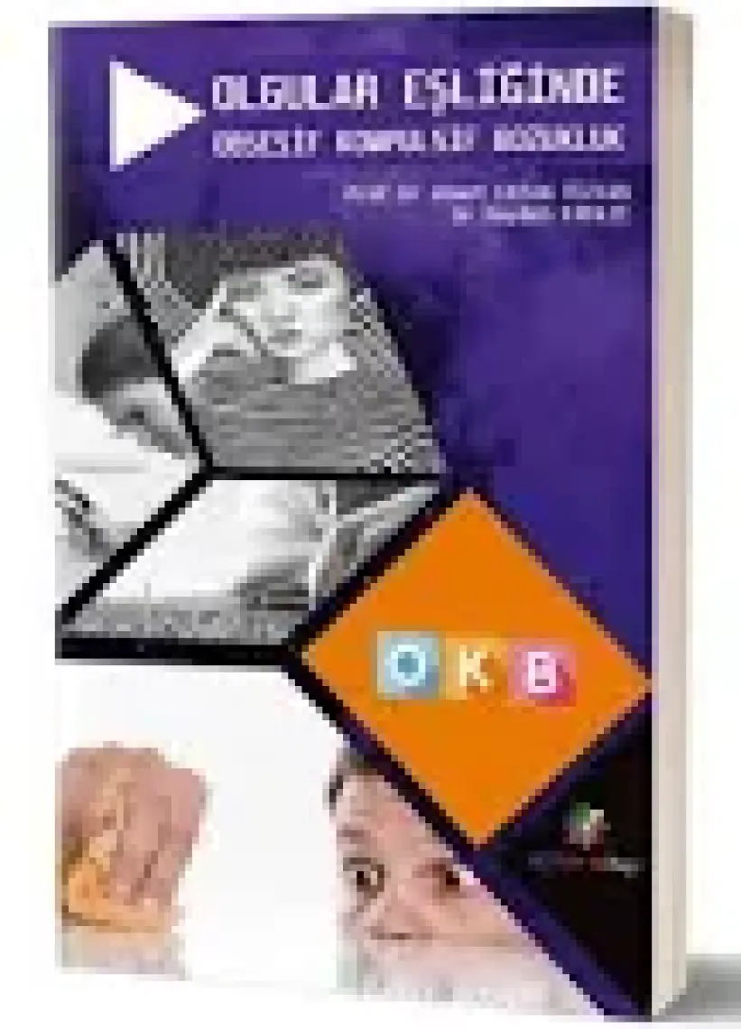Olgular Eşliğinde Obsesif Kompulsif Bozukluk OKB