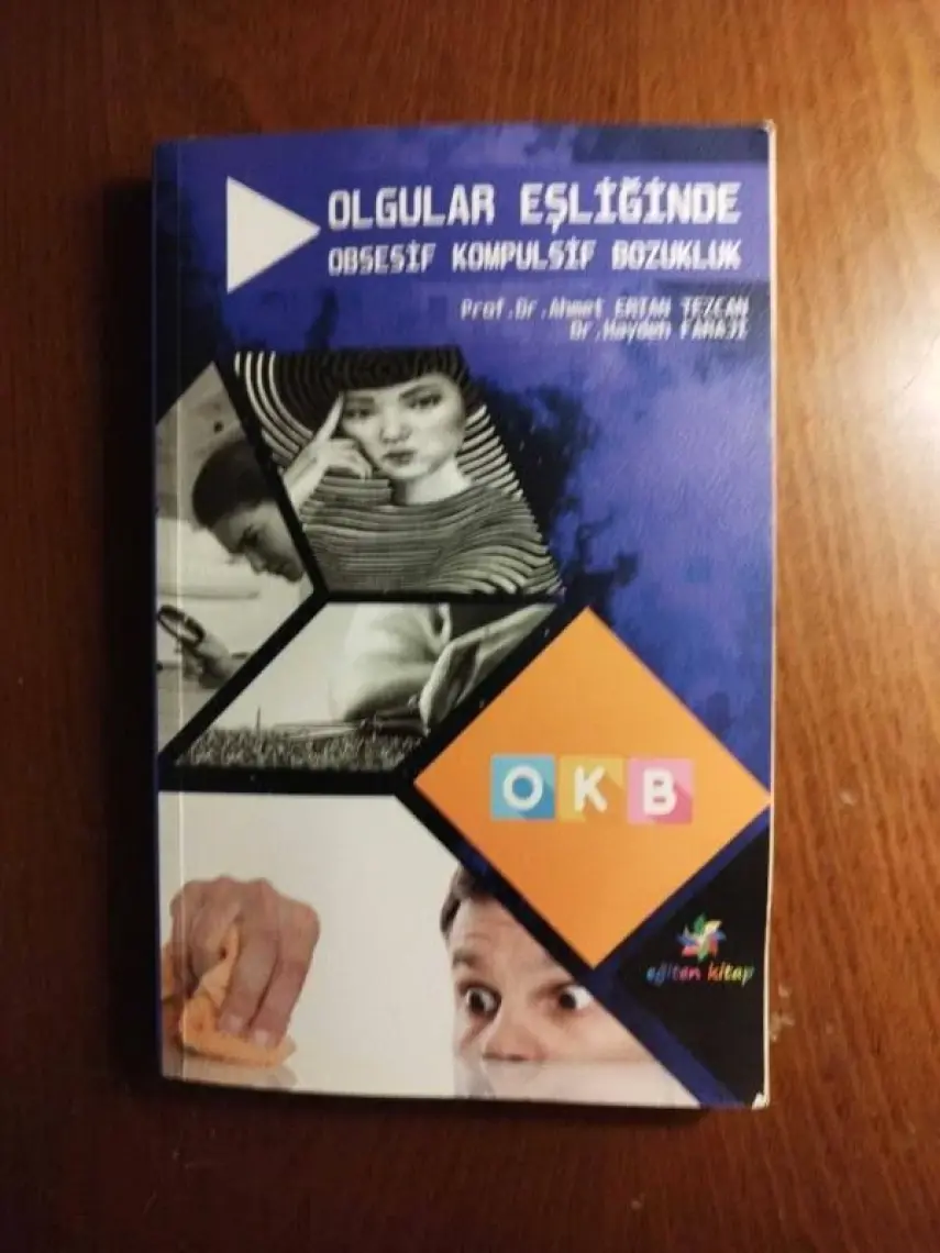 Olgular Eşliğinde Obsesif Kompulsif Bozukluk OKB