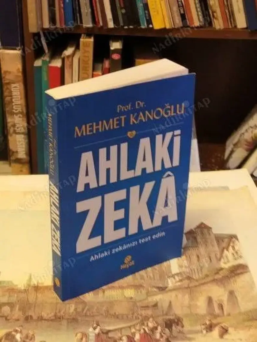 Ahlaki Zeka - Mehmet Kanoğlu