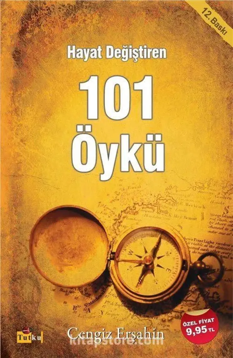 Hayat Değiştiren 101 Öykü - Cengiz Erşahin