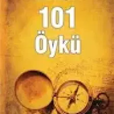 Hayat Değiştiren 101 Öykü - Cengiz Erşahin
