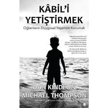 Kabil'İ Yetiştirmek - Dan Kindlon