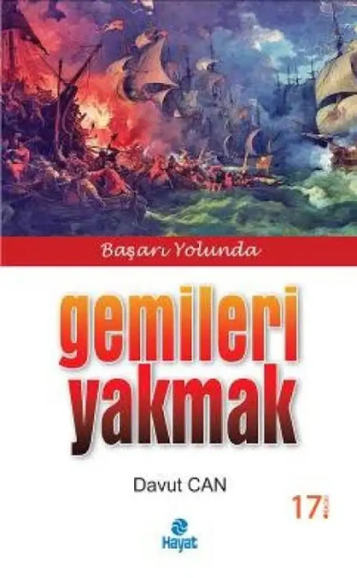 Gemileri Yakmak - Davut Can