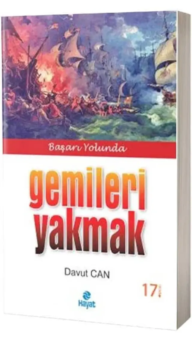 Gemileri Yakmak - Davut Can
