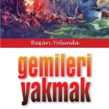 Gemileri Yakmak - Davut Can