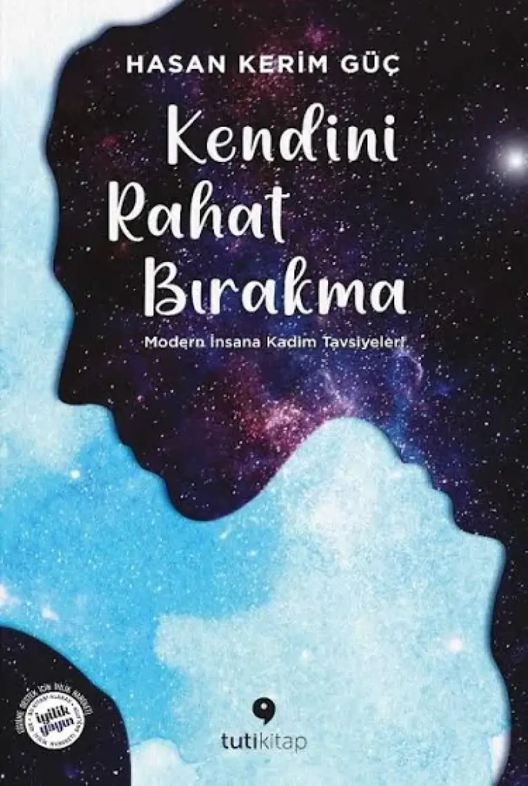 Kendini Rahat Bırakma - Hasan Kerim Güç - Hasan Kerim Güç