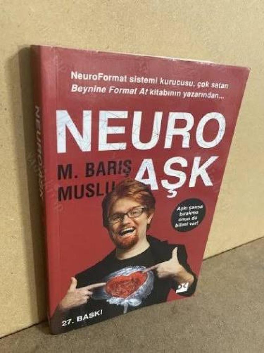 Neuro Aşk - M. Barış Muslu