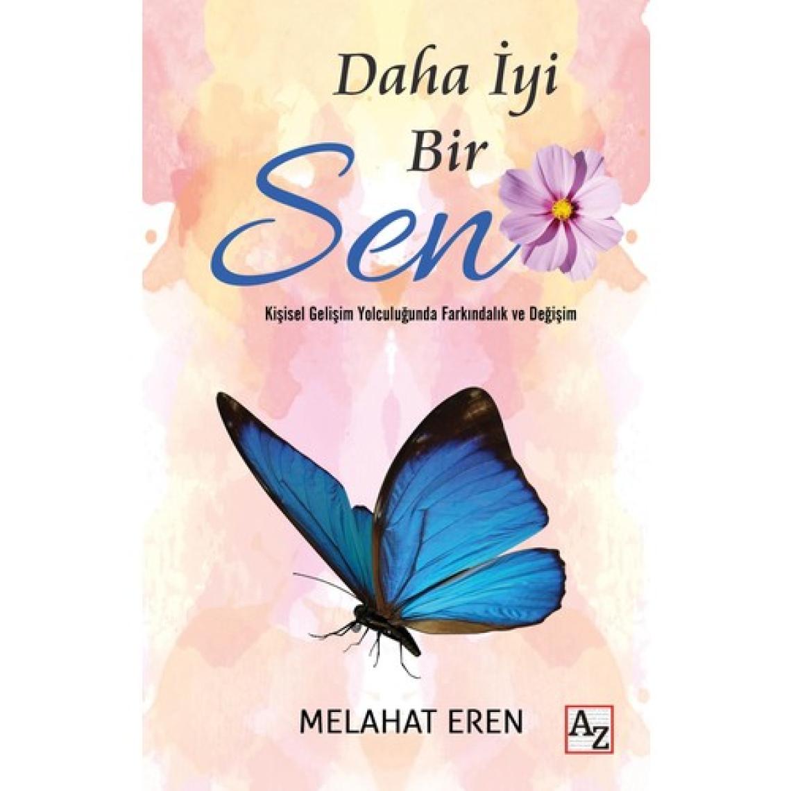 Daha Iyi Bir Sen - Melahat Eren - Anonim
